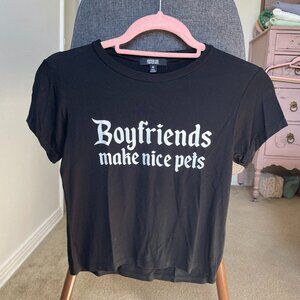 "Boyfriends make nice pets" Poster Girl babydoll tee